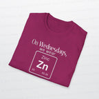 Wednesdays We Wear Zinc - Chemistry Periodic Table Shirt