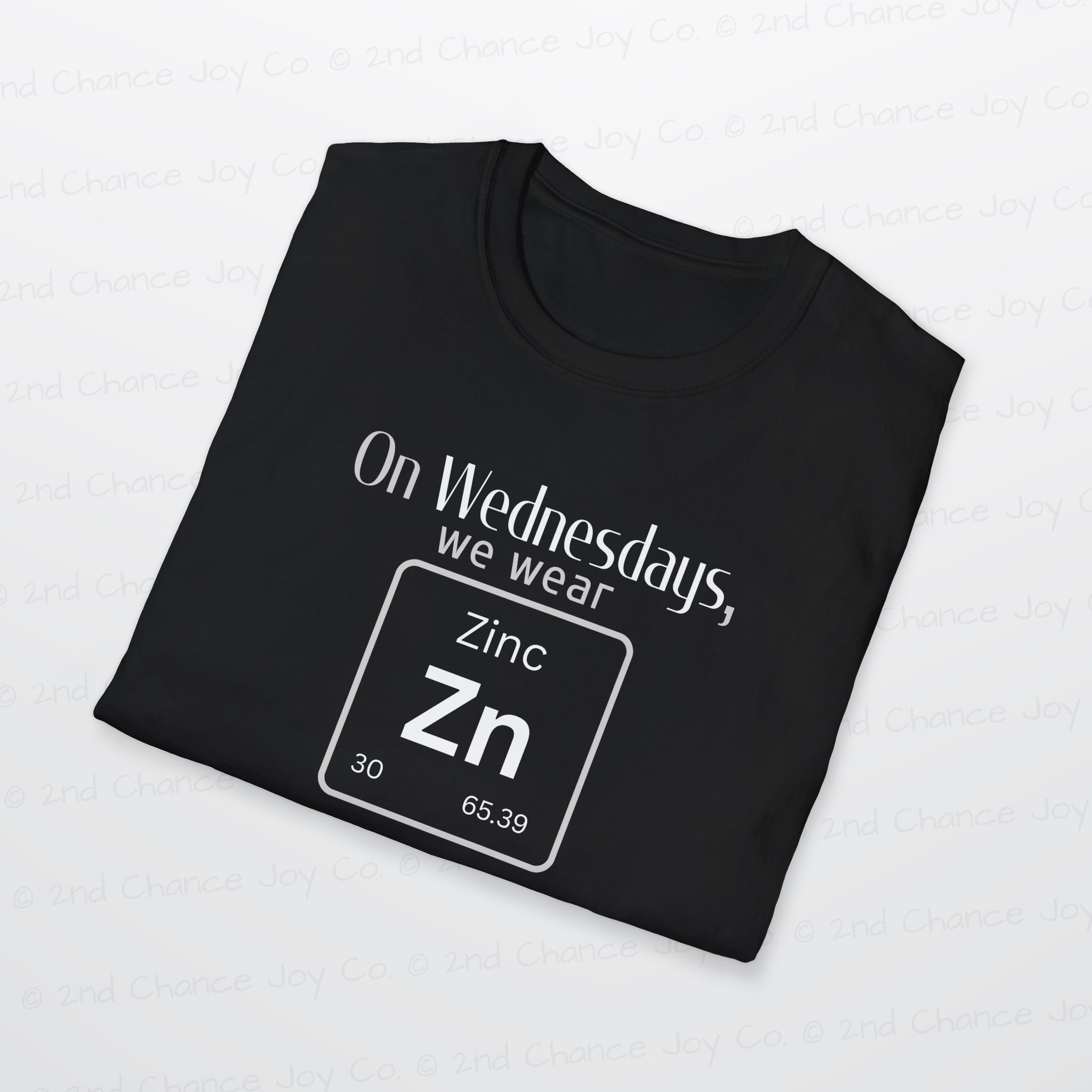 Wednesdays We Wear Zinc - Chemistry Periodic Table Shirt